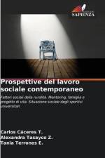 Prospettive del lavoro sociale contemporaneo af Carlos Cáceres T.