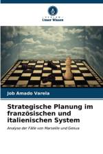 Strategische Planung im französischen und italienischen System af Job Amado Varela