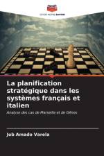 La planification stratégique dans les systèmes français et italien af Job Amado Varela