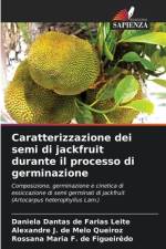 Caratterizzazione dei semi di jackfruit durante il processo di germinazione af Daniela Dantas de Farias Leite