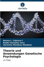Theorie und Anwendungen Genetische Psychologie af Norma L. Cabrera F