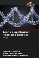 Teoria e applicazioni Psicologia genetica af Norma L. Cabrera F