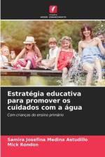 Estratégia educativa para promover os cuidados com a água af Samira Josefina Medina Astudillo