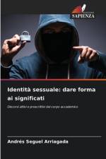 Identità sessuale: dare forma ai significati af Andrés Seguel Arriagada