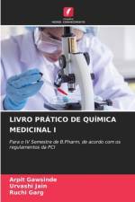 LIVRO PRÁTICO DE QUÍMICA MEDICINAL I af Arpit Gawsinde