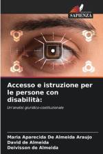 Accesso e istruzione per le persone con disabilità: af Maria Aparecida de Almeida Araujo