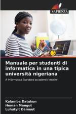 Manuale per studenti di informatica in una tipica università nigeriana af Kalamba Datukun