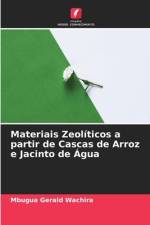 Materiais Zeolíticos a partir de Cascas de Arroz e Jacinto de Água af Mbugua Gerald Wachira