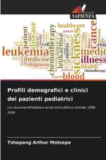 Profili demografici e clinici dei pazienti pediatrici af Tshepang Arthur Motsepe