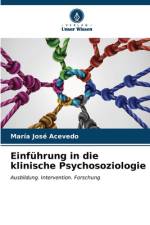 Einführung in die klinische Psychosoziologie af María José Acevedo