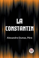 La Constantin af Alexandre Dumas