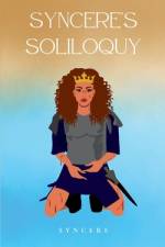 Syncere's Soliloquy af Nikita Riddick