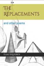 The Replacements af Elias Siqueiros