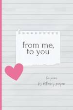from me, to you af Katherine J Zumpano