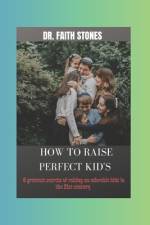 How to Raise Perfect Kid's af Faith Stones