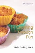 Learning Through Fun af Mark Sparnon