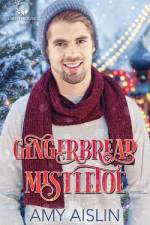 Gingerbread Mistletoe af Amy Aislin