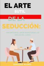 El Arte Sutil de la Seducción af Serigne Niang