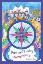 Pud and Topie's Adventure af Kathleen Shea