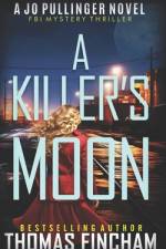 A Killer's Moon af Thomas Fincham