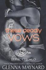 These Deadly Vows af Glenna Maynard
