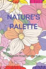 Nature's Palette af Ebru Bahadir