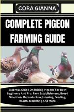 Complete Pigeon Farming Guide af Cora Gianna