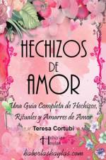 Hechizos de Amor af Teresa CortubÃ­