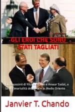 Gli Eroi Che Sono Stati Tagliati af Janvier Chouteu-Chando