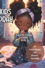 Kids Pray af Quotina Floyd
