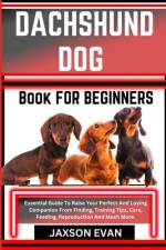 Dachshund Dog Book for Beginners af Jaxson Evan