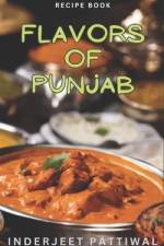 Flavors of Punjab af Inderjeet Pattiwal