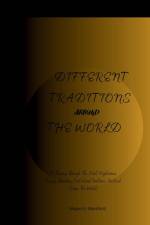 Different Traditions Around the World af Megan G Mansfield