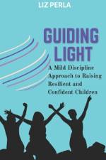 Guiding Light af Liz Perla