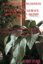 20 Lucrative Business For Women, Housewife and Sit-home-mom af Jenny Pearl