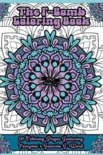 The F-Bomb Coloring Book af Inked Isabella