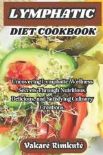 Lymphatic Diet Cookbook af Vakare Rimkute
