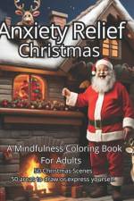 Anxiety Relief Christmas Coloring Book af Coloring Imagination Press