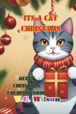 It's a Cat Christmas af V C Wilson