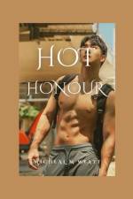 Hot Honour af Micheal Wyatt
