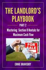 The Landlord's Playbook -PART 2- af Ernie Braveboy