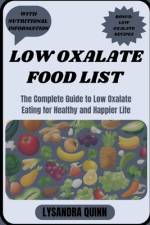 Low Oxalate Food List af Lysandra Quinn