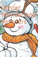 Winter Wonderland Wonders