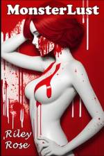 MonsterLust af Riley Rose