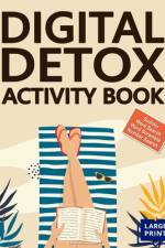 Digital Detox Activity Book af Olivia Kensington
