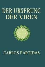 Der Ursprung Der Viren af Carlos L Partidas