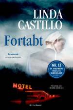 Fortabt af Linda Castillo