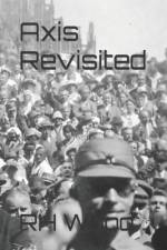 Axis Revisited af Rh Wood