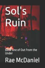 Sol's Ruin af Rae McDaniel