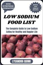 Low Sodium Food List af Lysandra Quinn